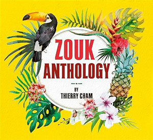 Zouk Anthology - Various artists