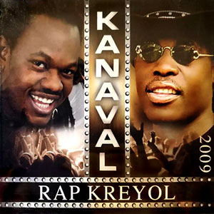 Kanaval Rap Kreyol 2009 - Various artists