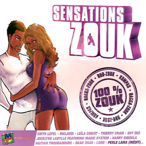 Sensations Zouk - 100% Zouk - Various artists