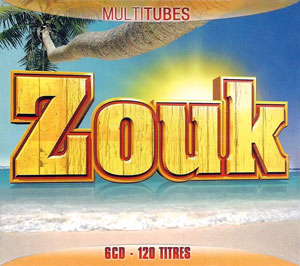 Multitubes Zouk - 6CD - Various artists