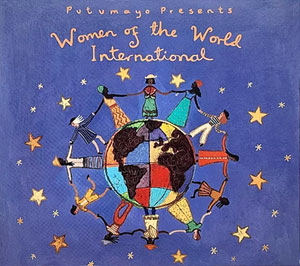 Women Of The World: International - Various - Putumayo