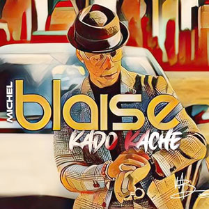 Kado Kache - Blaise