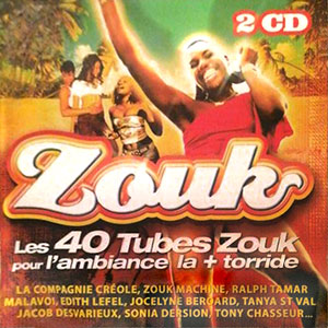 Zouk - Les 40 tubes zouk - Various artists