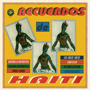 Recuerdos De Haiti - Various artists