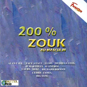 200% Zouk Au Masculin - Various artists