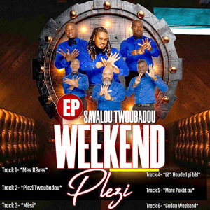 Weekend Plezi  - Savalou Twoubadou