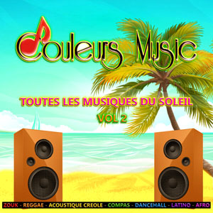 Toutes Les Musiques Du Soleil - Vol 2 - Various - Couleurs Music