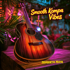 Smooth Kompa Vibes - Momento Mizik